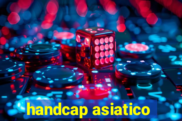 handcap asiatico